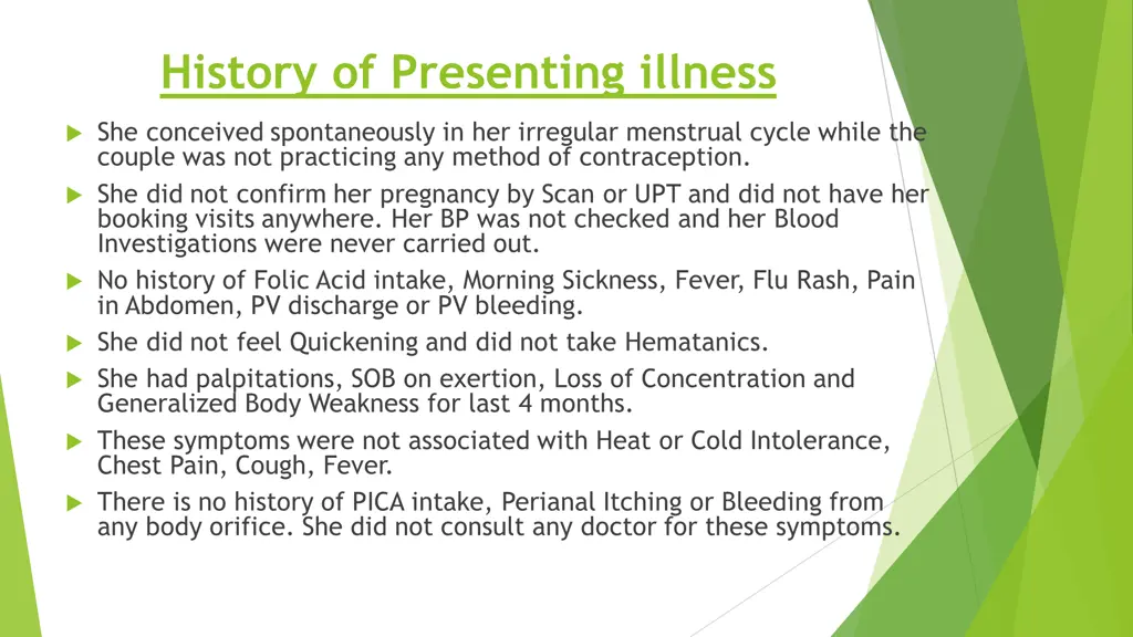 history of presenting illness