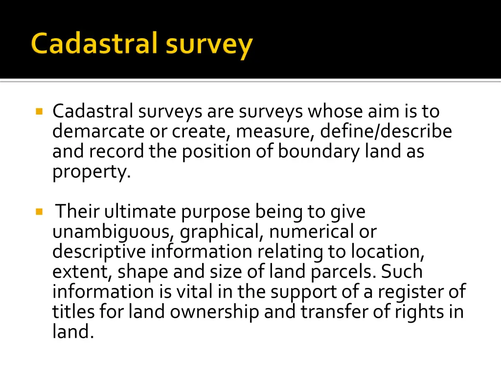 cadastral surveys are surveys whose