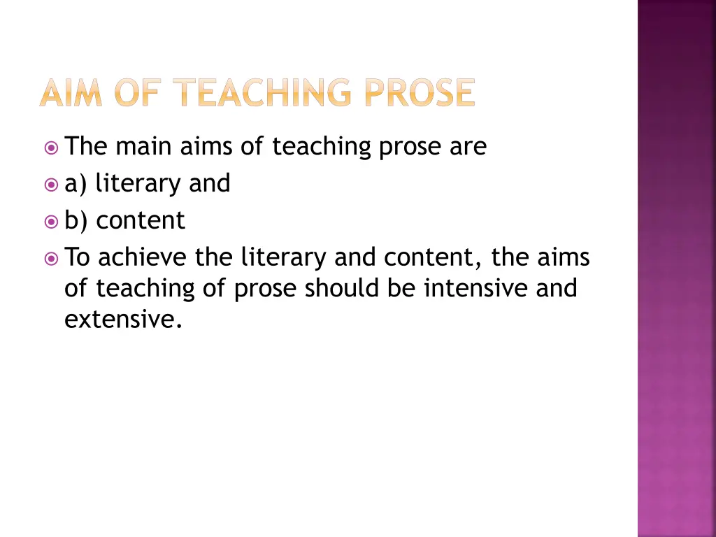 aim of teaching prose