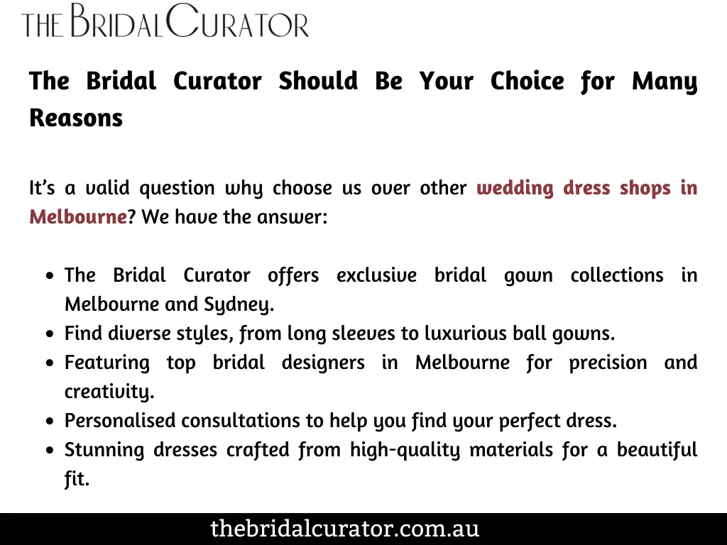 the bridal curator should be your choice for many