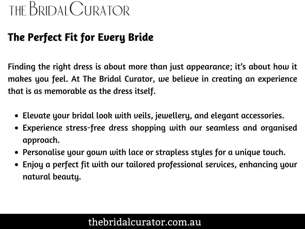 the perfect fit for every bride