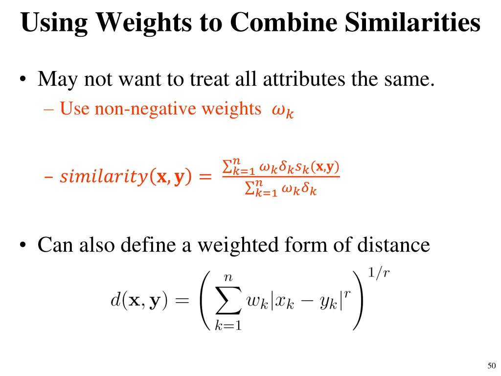 using weights to combine similarities