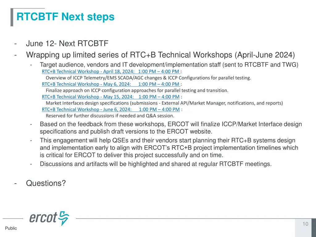 rtcbtf next steps