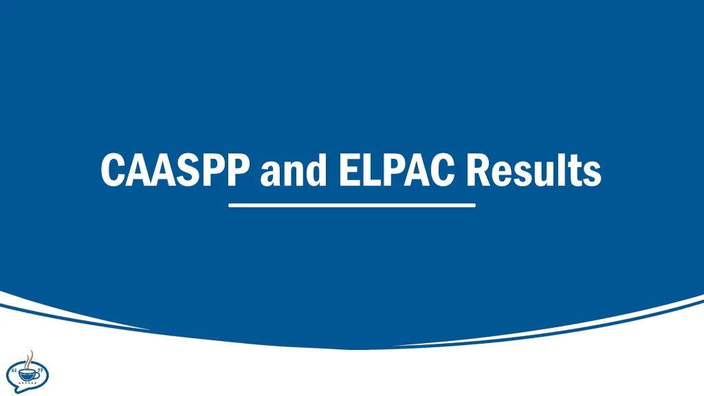 caaspp and elpac results