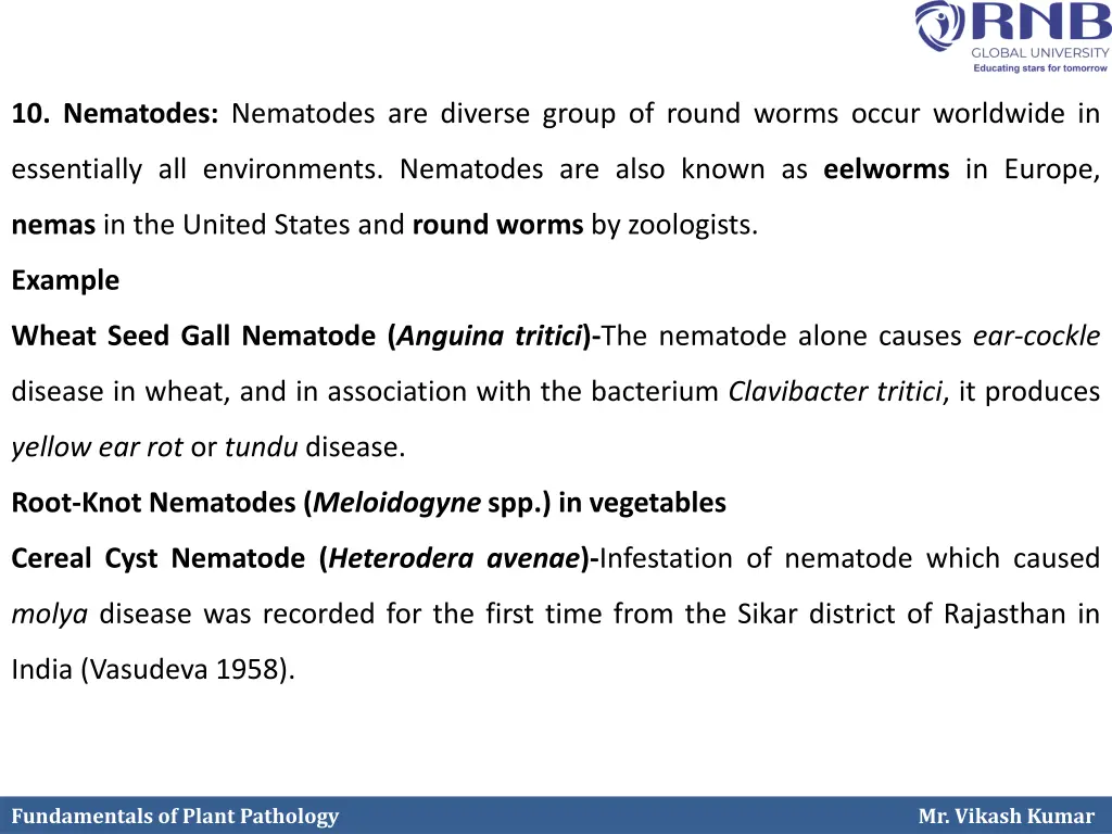 10 nematodes nematodes are diverse group of round