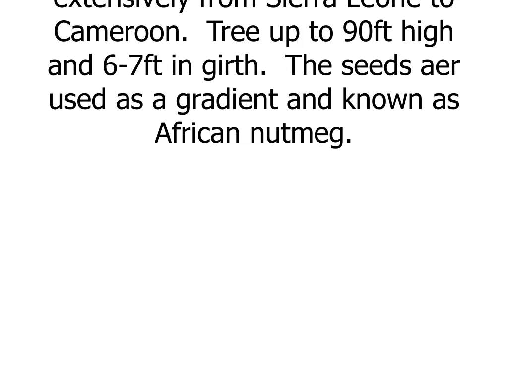 extensively from sierra leone to cameroon tree