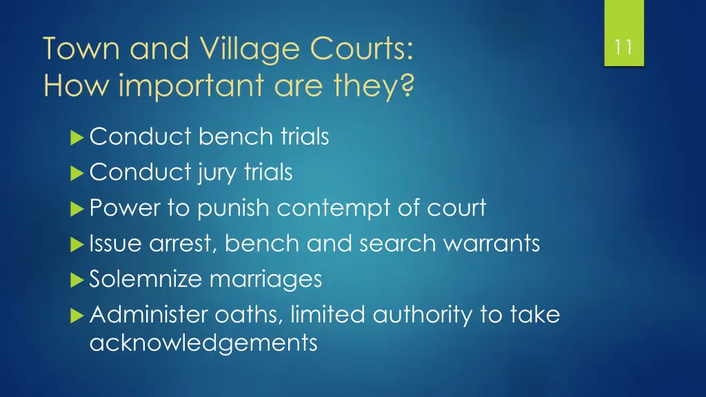 town and village courts how important are they 1