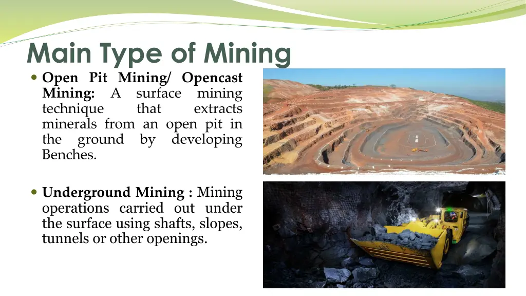 main type of mining open pit mining opencast