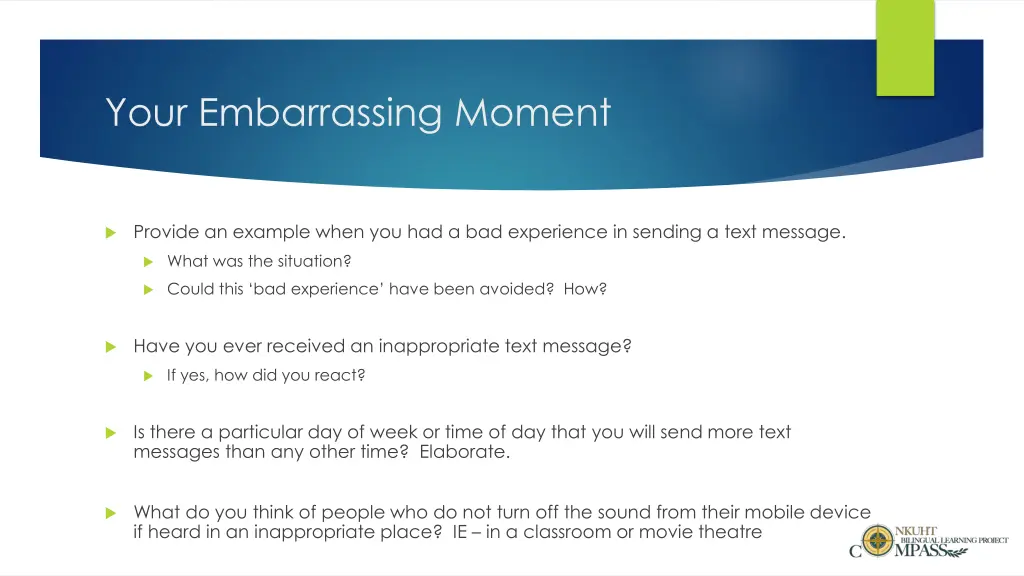 your embarrassing moment