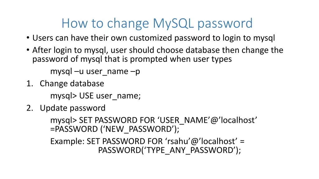 how to change mysql password users can have their