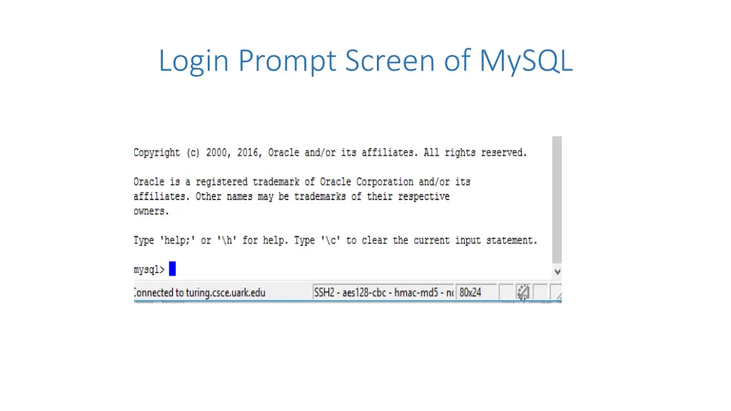 login prompt screen of mysql