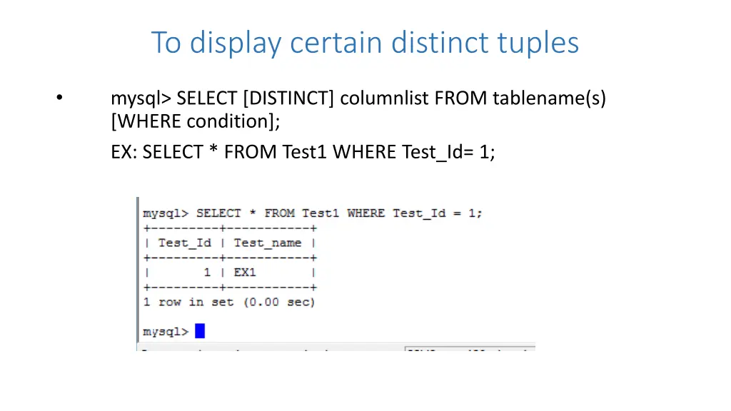 to display certain distinct tuples