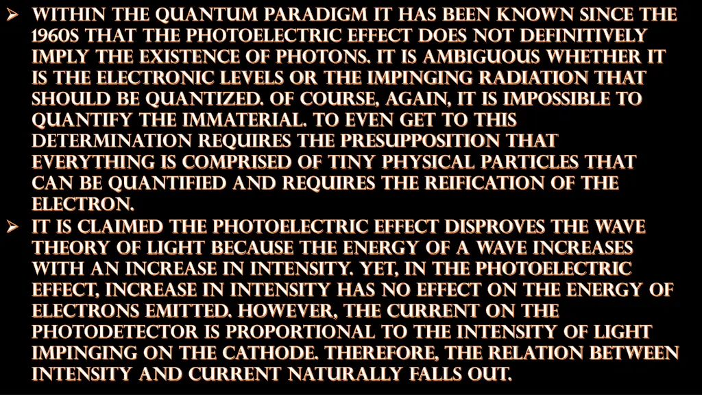 within the quantum paradigm it has been known