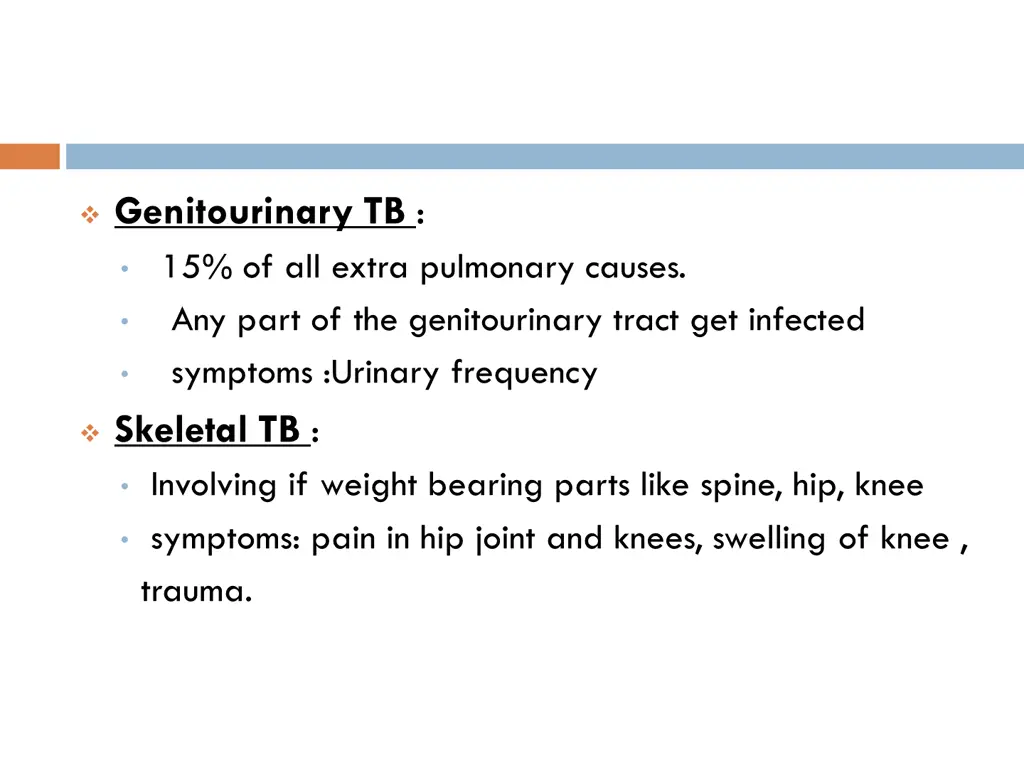 genitourinary tb 15 of all extra pulmonary causes