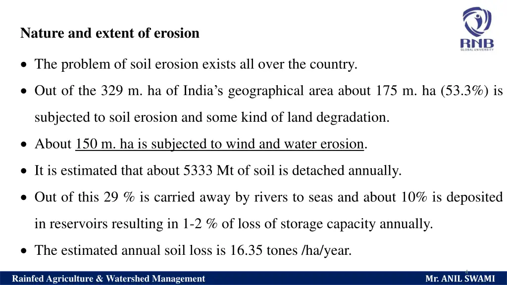 nature and extent of erosion