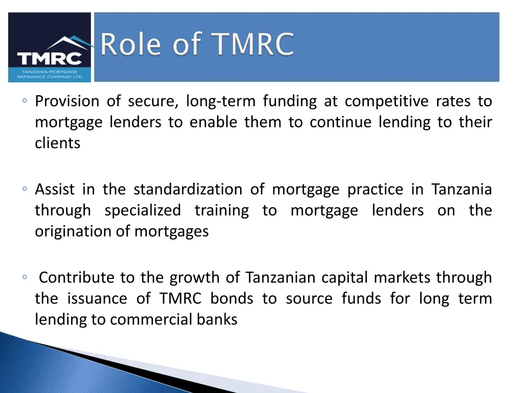 provision of secure long term funding