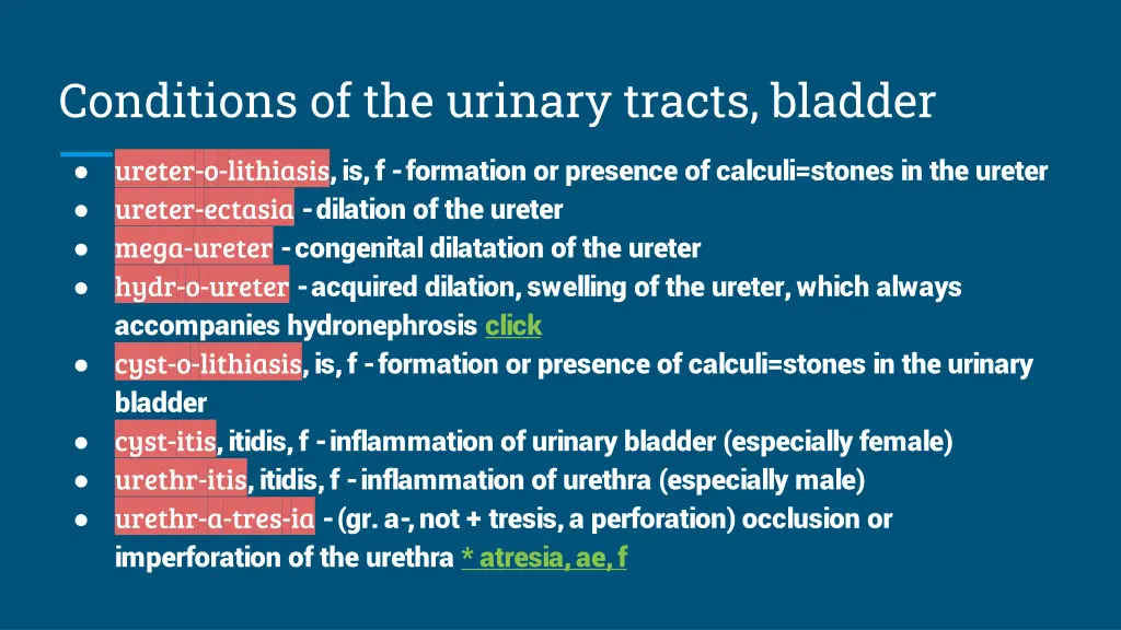 conditions of the urinary tracts bladder