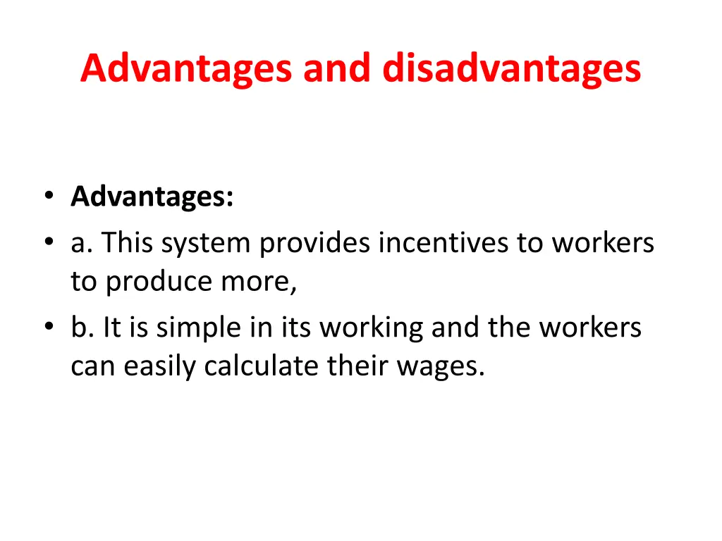 advantages and disadvantages