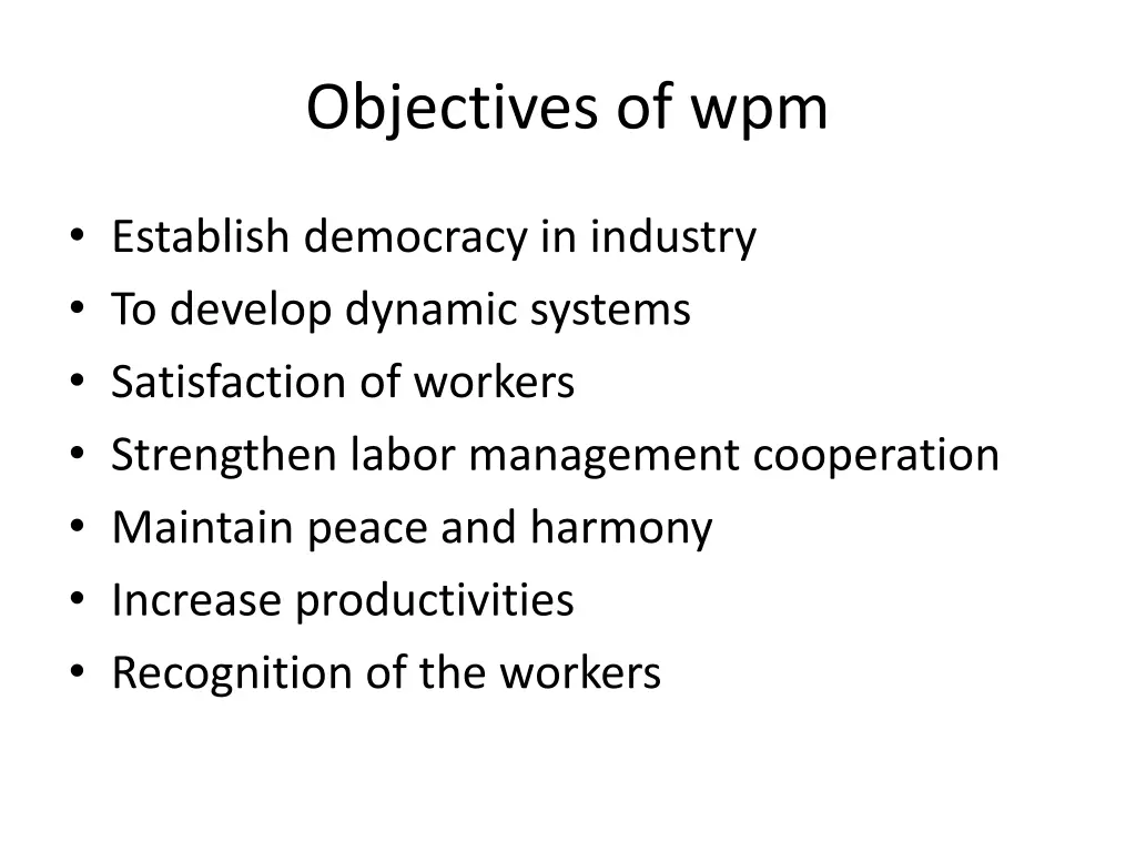 objectives of wpm