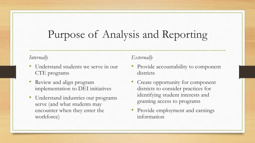 purpose of analysis and reporting 1