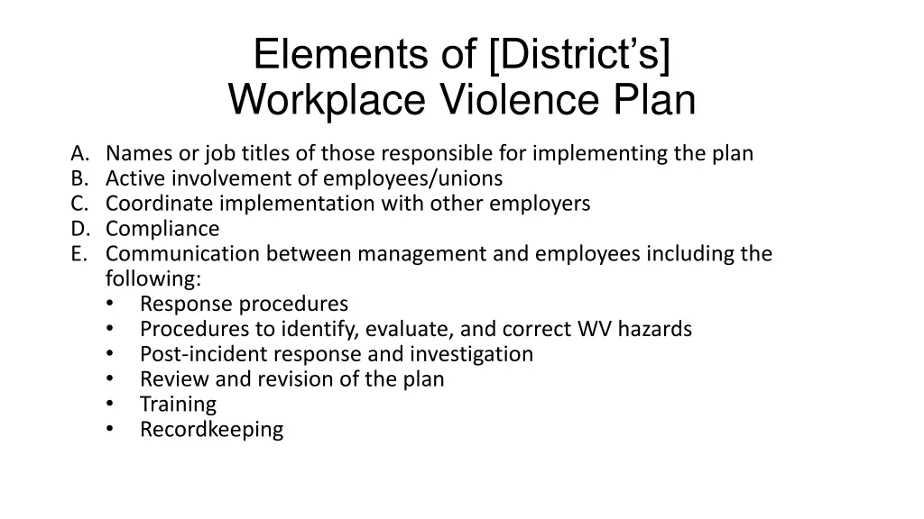 elements of district s workplace violence plan