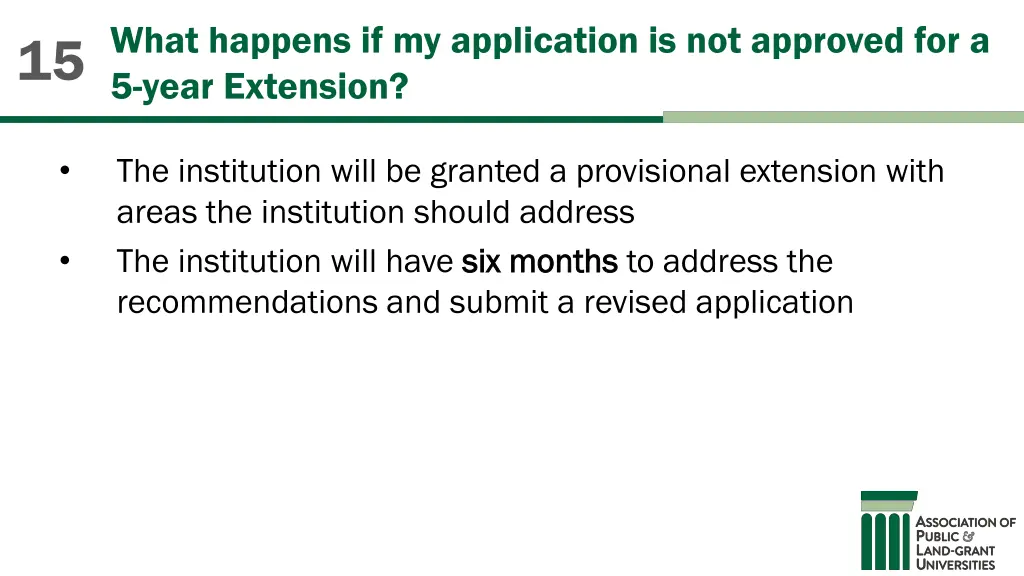 what happens if my application is not approved