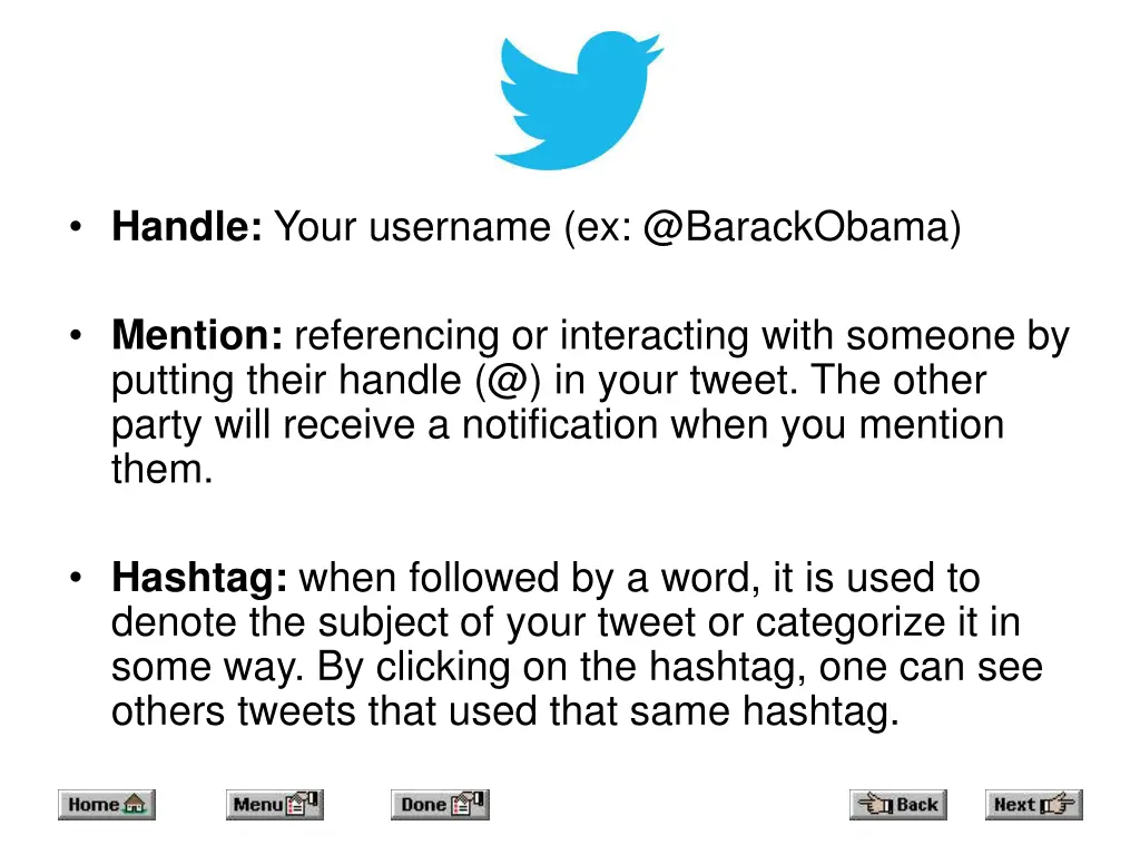 handle your username ex @barackobama