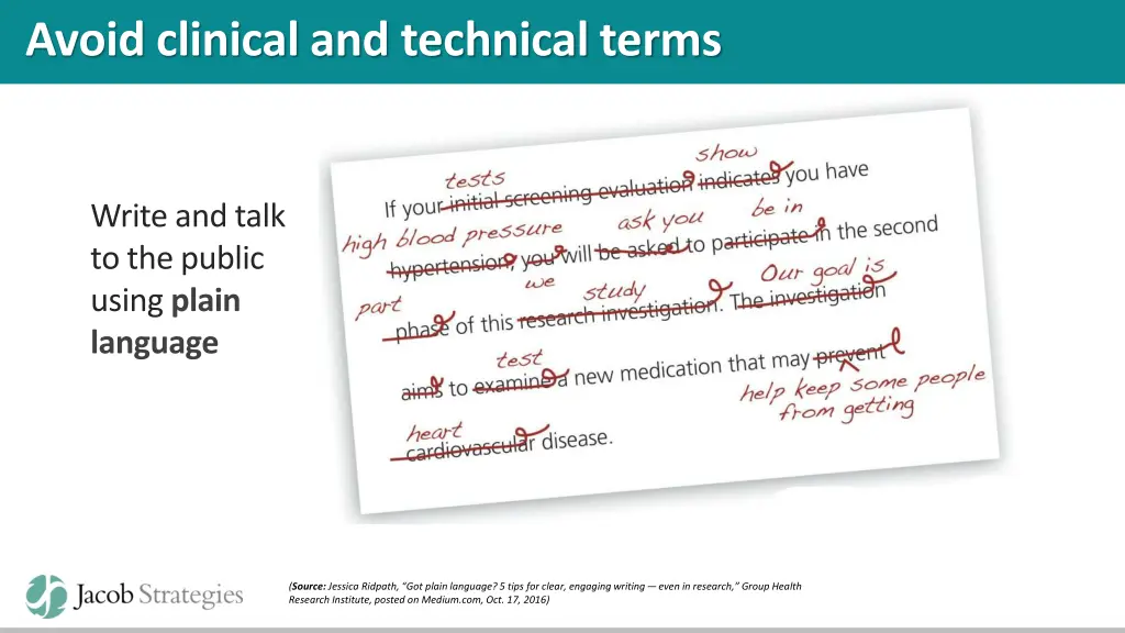 avoid clinical and technical terms