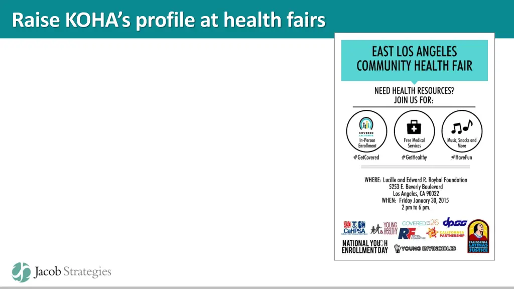 raise koha s profile at health fairs