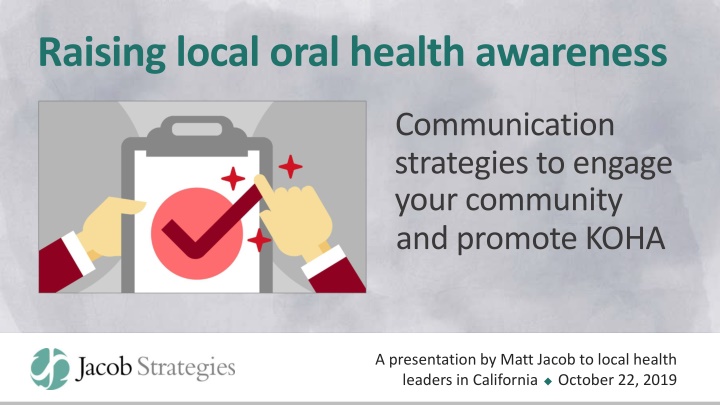 raising local oral health awareness