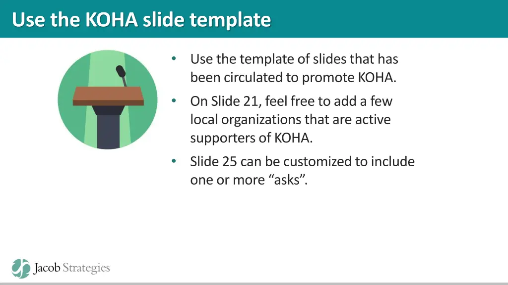 use the koha slide template