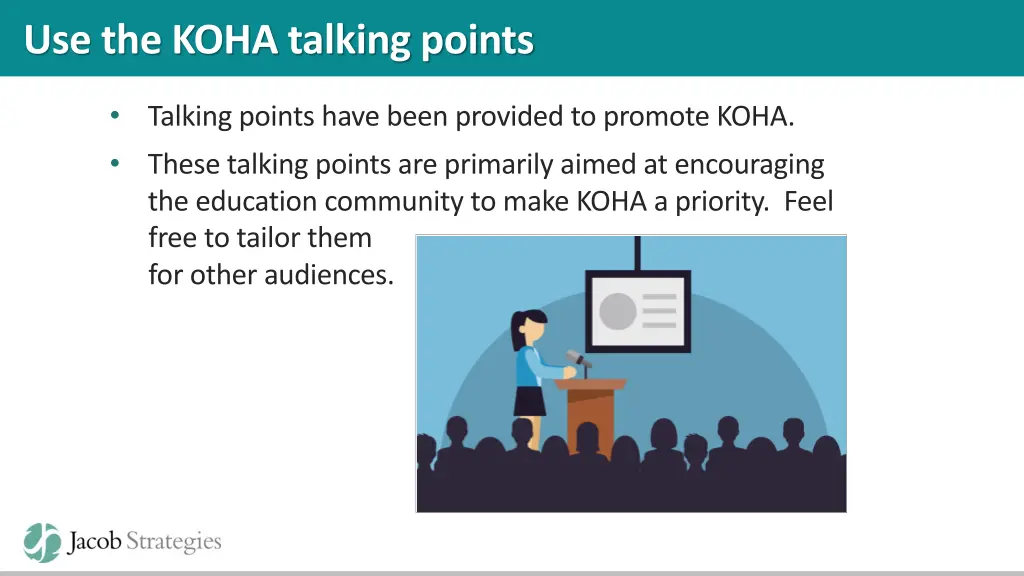 use the koha talking points