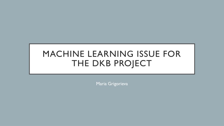 machine learning issue for the dkb project