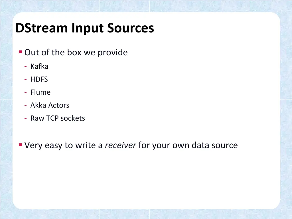 dstream input sources