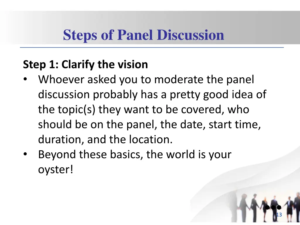 steps of panel discussion