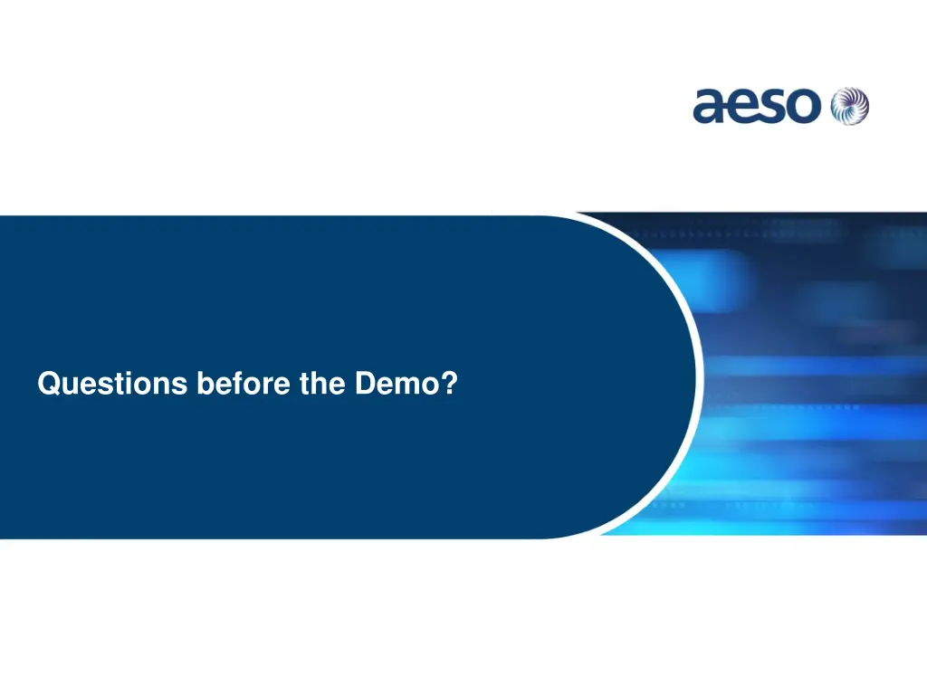 questions before the demo