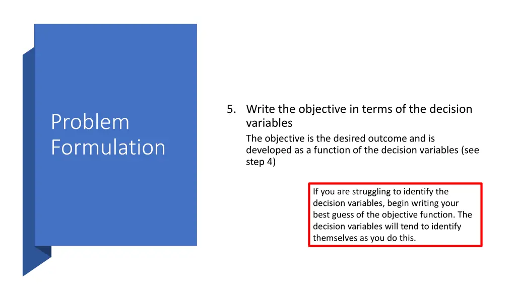 5 write the objective in terms of the decision