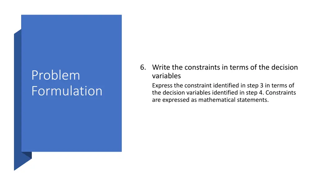 6 write the constraints in terms of the decision