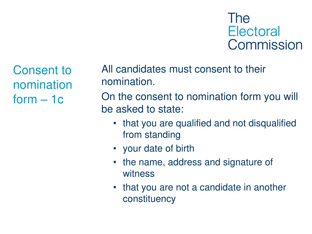 all candidates must consent to their nomination