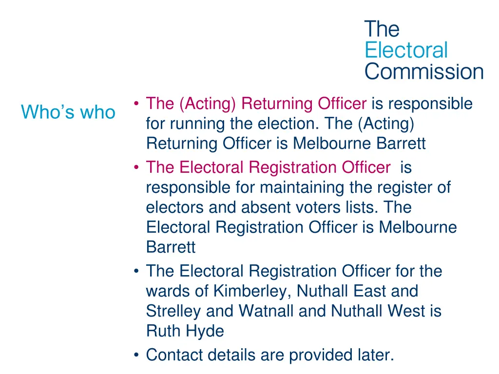 the acting returning officer is responsible