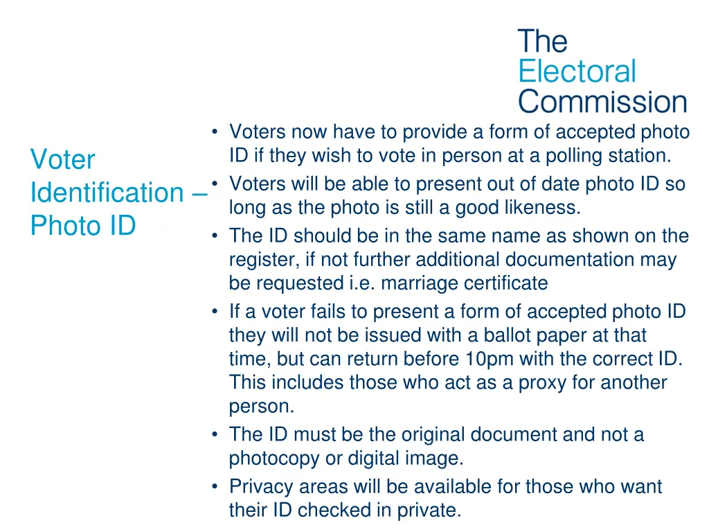 voters now have to provide a form of accepted