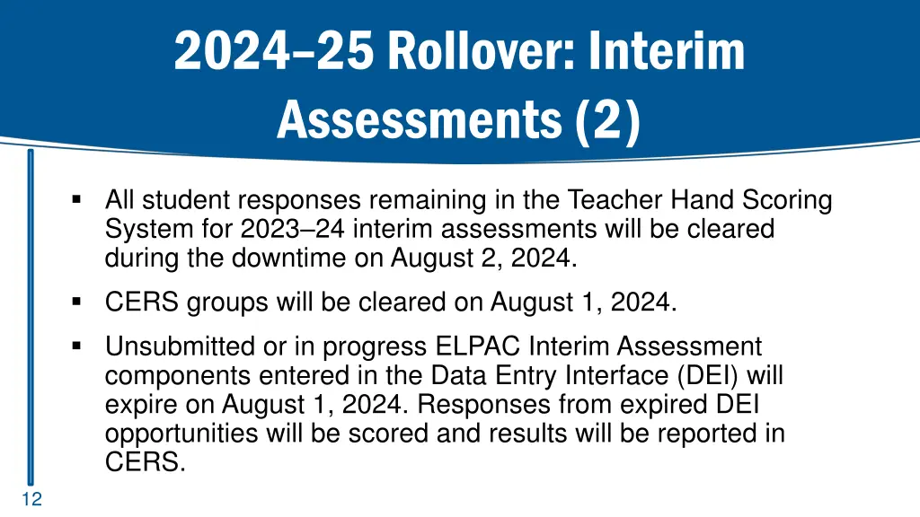 2024 25 rollover interim assessments 2