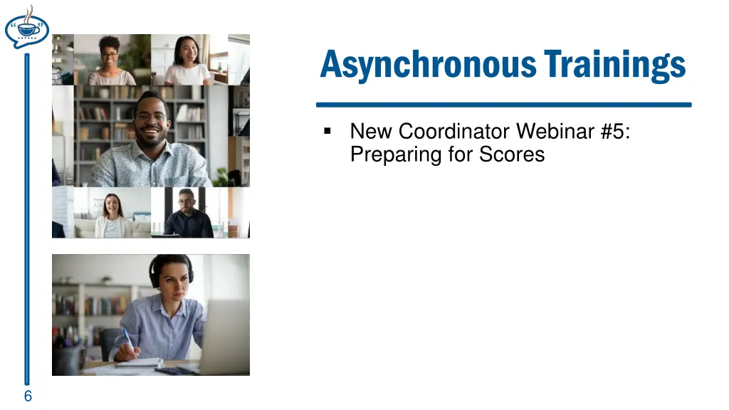 asynchronous trainings