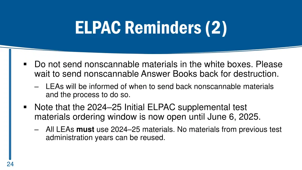 elpac reminders 2