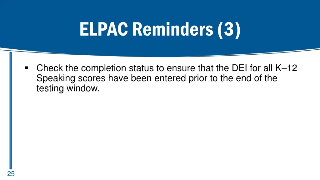 elpac reminders 3