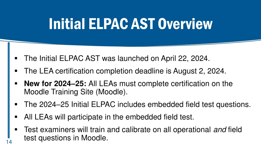 initial elpac ast overview