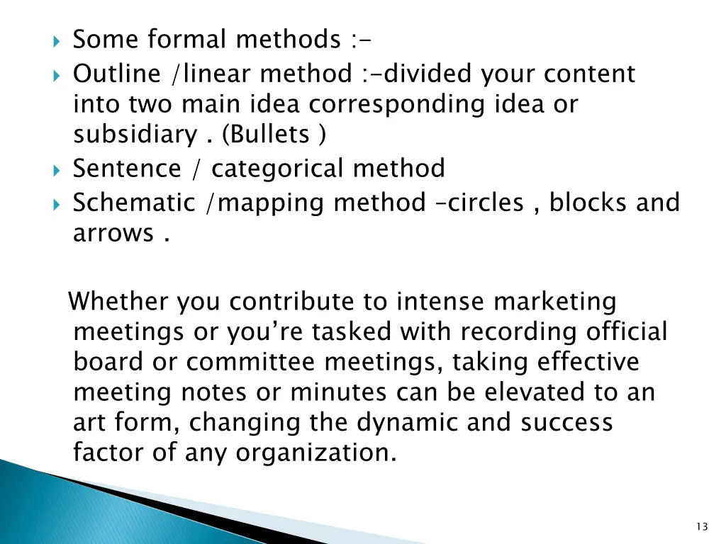 some formal methods outline linear method divided