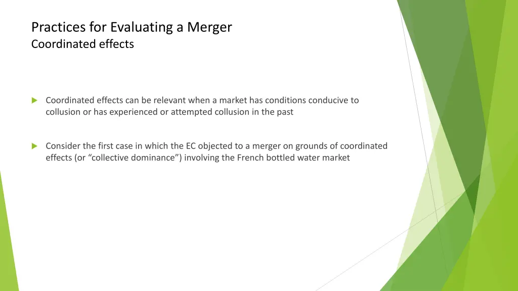 practices for evaluating a merger coordinated