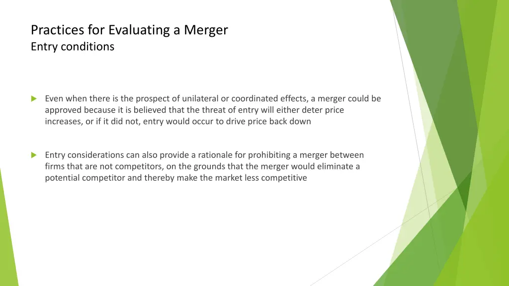 practices for evaluating a merger entry conditions