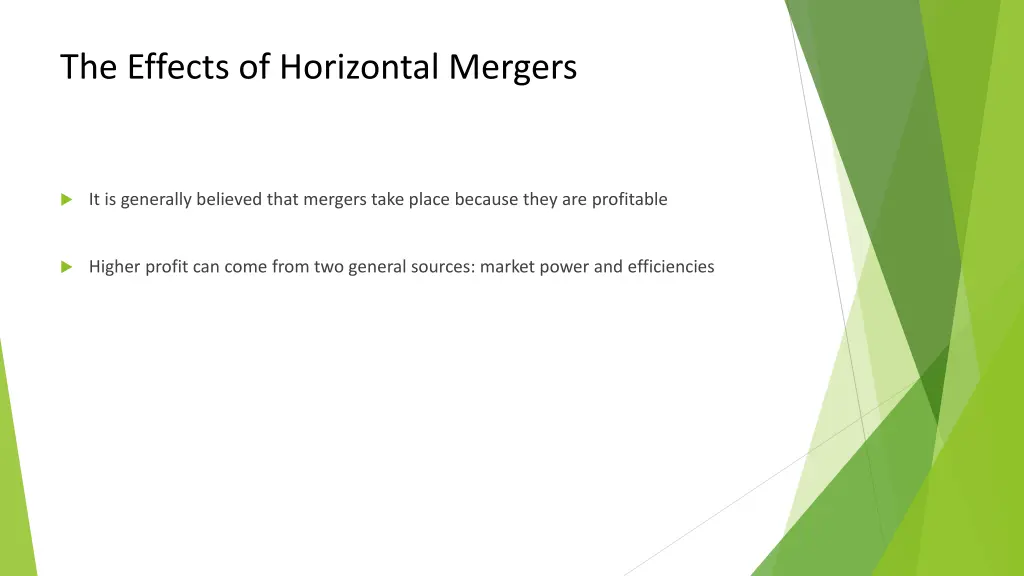 the effects of horizontal mergers